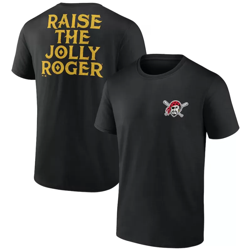 Men's Pittsburgh Pirates Black Raise The Jolly Roger Bring It T-Shirt Men's Pittsburgh Pirates Black Raise The Jolly Roger Bring It T-Shirt